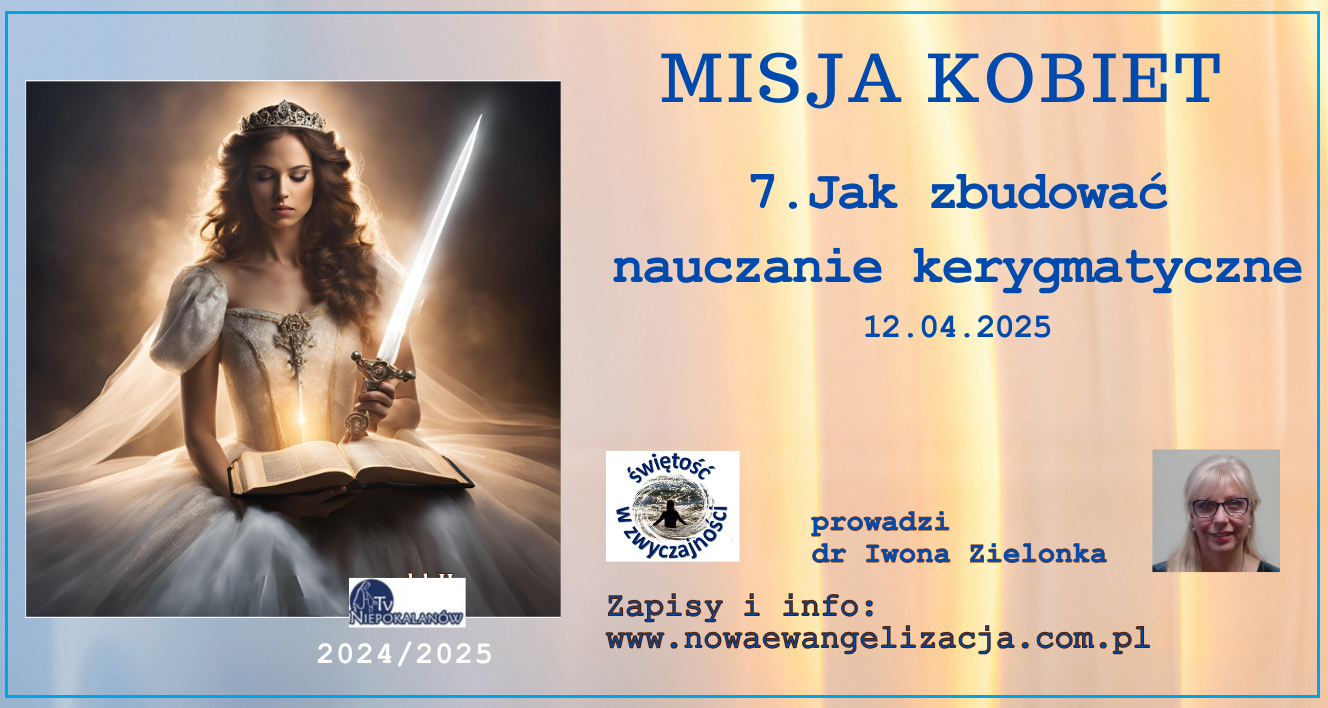 Misja Kobiet Ewangelizacja W Codzienności (3)
