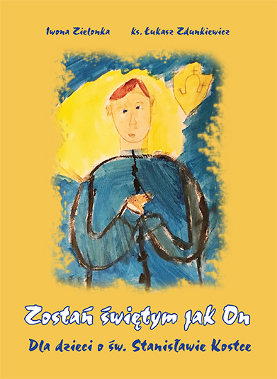 Rok św. Stanisława Kostki – przypomnienie inicjatyw duszpasterskich