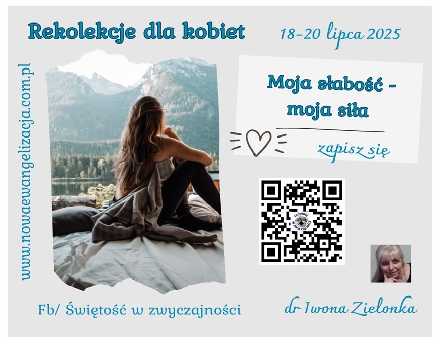 Rekolekcje dla kobiet: Moja słabość - moja siła